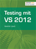 Téléchargez le livre numérique:  Testing mit Visual Studio 2012