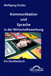 Téléchargez le livre numérique:  Kommunikation und Sprache in der Wirtschaftswerbung