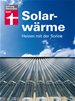 Téléchargez le livre numérique:  Solarwärme - Heizen mit der Sonne