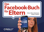 Télécharger cet ebook : Das Facebook-Buch für Eltern