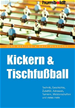 Téléchargez le livre numérique:  Kickern & Tischfußball