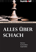 Téléchargez le livre numérique:  Alles über Schach