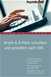 Téléchargez le livre numérique:  Briefe & E-Mails schreiben und gestalten nach DIN