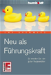 Téléchargez le livre numérique:  Neu als Führungskraft