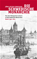 Téléchargez le livre numérique:  Die schwedische Monarchie - Von den Vikingerherrschern zu den modernen Monarchen, Band 1