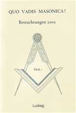 Télécharger cet ebook : Quo vadis Masonica?
Betrachtungen 2002 (Band 1)