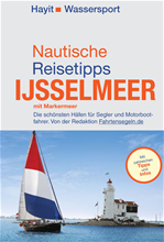 Télécharger cet ebook : Nautische Reisetipps Ijsselmeer