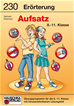 Téléchargez le livre numérique:  Aufsatz 8.-11. Klasse: Erörterung