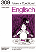 Téléchargez le livre numérique:  Englisch - Future und Conditional