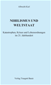 Téléchargez le livre numérique:  Nihilismus und Weltstaat