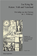 Téléchargez le livre numérique:  Im Krieg für Kaiser, Volk und Vaterland