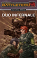Téléchargez le livre numérique:  BattleTech 16: Duo Infernale