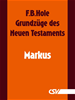 Téléchargez le livre numérique:  Grundzüge des Neuen Testaments - Markus