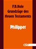 Téléchargez le livre numérique:  Grundzüge des Neuen Testaments - Philipper