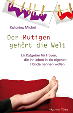 Télécharger cet ebook : Der Mutigen gehört die Welt
