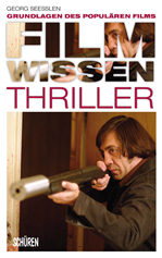 Téléchargez le livre numérique:  Filmwissen: Thriller