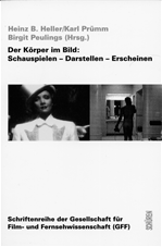 Télécharger cet ebook : Der Körper im Bild. Schauspielen - Darstellen - Erscheinen