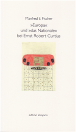 Téléchargez le livre numérique:  "Europa" und "das Nationale" bei Ernst Robert Curtius