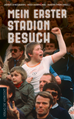 Téléchargez le livre numérique:  Mein erster Stadionbesuch