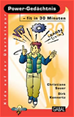Téléchargez le livre numérique:  Power-Gedächtnis - fit in 30 Minuten