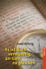 Télécharger cet ebook : Es ist doch vernünftig, an Gott zu glauben