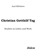 Téléchargez le livre numérique:  Christian Gotthilf Tag