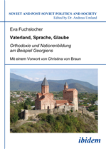 Télécharger cet ebook : Vaterland, Sprache, Glaube. Orthodoxie und Nationenbildung am Beispiel Georgiens