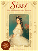 Téléchargez le livre numérique:  Sissi - Der Schicksalsweg einer Kaiserin 1