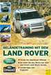 Téléchargez le livre numérique:  Geländetraining mit dem Land Rover