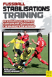 Téléchargez le livre numérique:  Fußball: Stabilisationstraining