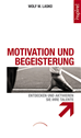 Téléchargez le livre numérique:  Motivation und Begeisterung
