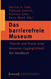 Téléchargez le livre numérique:  Das barrierefreie Museum
