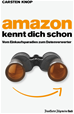 Téléchargez le livre numérique:  Amazon kennt Dich schon