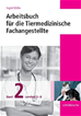 Téléchargez le livre numérique:  Arbeitsbuch für die Tiermedizinische Fachangestellte Bd.2