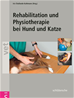 Téléchargez le livre numérique:  Rehabilitation und Physiotherapie bei Hund und Katze