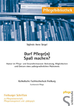Télécharger cet ebook : Darf Pflege(n) Spaß machen?