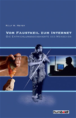 Télécharger cet ebook : Vom Faustkeil zum Internet