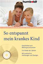 Télécharger cet ebook : So entspannt mein krankes Kind