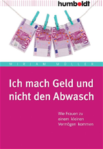 Télécharger cet ebook : Ich mach Geld und nicht den Abwasch