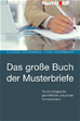 Téléchargez le livre numérique:  Das große Buch der Musterbriefe