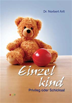 Télécharger cet ebook : Einzelkind - Privileg oder Schicksal