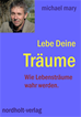 Téléchargez le livre numérique:  Lebe deine Träume