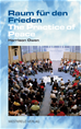 Téléchargez le livre numérique:  Raum für den Frieden