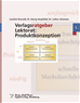 Téléchargez le livre numérique:  Verlagsratgeber Lektorat: Produktkonzeption