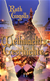 Téléchargez le livre numérique:  Ruth Gogolls Weihnachtsgeschichte