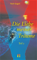 Téléchargez le livre numérique:  Die Liebe meiner Träume (Teil 2)