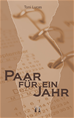 Téléchargez le livre numérique:  Paar für ein Jahr