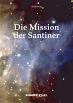 Télécharger cet ebook : Die Mission der Santiner