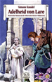 Téléchargez le livre numérique:  Adelheid von Lare