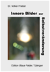 Téléchargez le livre numérique:  Innere Bilder zur Selbstveränderung